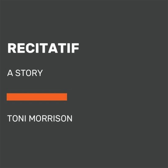 Recitatif: A Story - Toni Morrison - Bøker - Diversified Publishing - 9780593556641 - 1. mars 2022