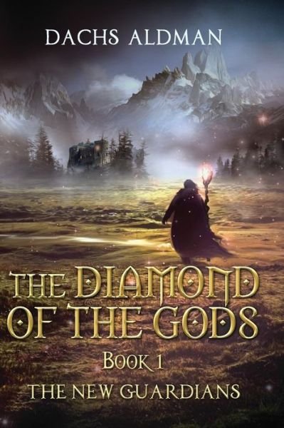 Cover for Dachs Aldman · The Diamond Of The Gods Book 1 (Paperback Bog) (2018)