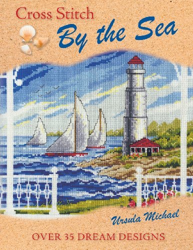 Cover for Ursula Michael · Cross Stitch by the Sea (Paperback Bog) (2009)