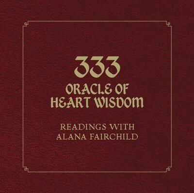 Cover for Alana Fairchild · 333 Oracle of Heart Wisdom Book (Book) (2019)