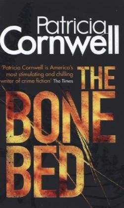 Cover for Patricia Cornwell · The Bone Bed (Paperback Book) (2013)