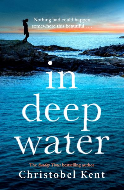 Cover for Christobel Kent · In Deep Water (Paperback Book) (2023)