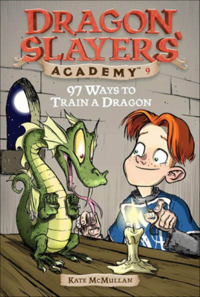 Cover for Kate Mcmullan · 97 Ways to Train a Dragon (Dragon Slayers' Academy (Pb)) (Hardcover bog) (2003)