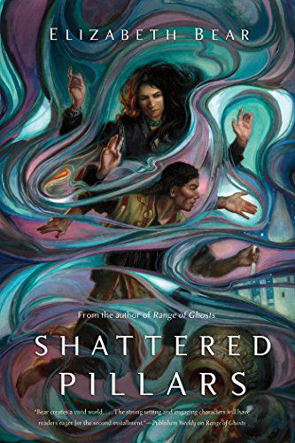 Cover for Elizabeth Bear · Shattered Pillars (Paperback Book) (2015)