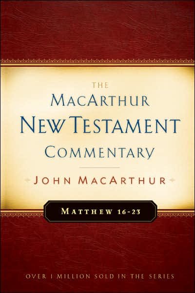 Cover for John F. MacArthur · Matthew 16-23 - MacArthur New Testament Commentary Series (Hardcover Book) (1988)