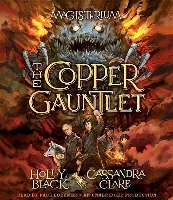 Cover for Holly Black · The Copper Gauntlet: Magisterium Book 2 (CD) (2015)