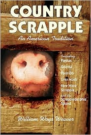 Cover for William Woys Weaver · Country Scrapple: An American Tradition (Hardcover Book) (2003)