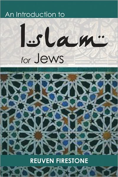 Cover for Reuven Firestone · An Introduction to Islam for Jews (Paperback Bog) (2008)