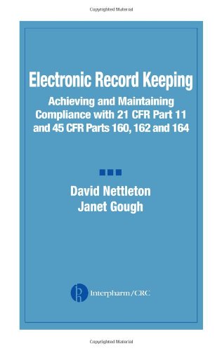 Cover for Nettleton, David (Computer System Validation, Sacramento, California, USA) · Electronic Record Keeping: Achieving and Maintaining Compliance with 21 CFR Part 11 and 45 CFR Parts 160, 162, and 164 (Hardcover Book) (2003)