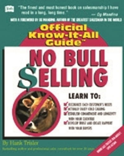 Cover for Hank Trisler · No Bull Selling: Creative Sales Techniques (Paperback Book) [New edition] (2001)