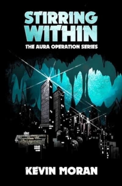 Cover for Kevin Moran · Stirring Within (Paperback Bog) (2021)