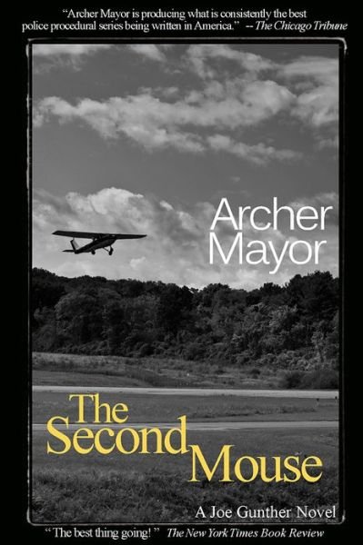 Cover for Archer Mayor · The Second Mouse: a Joe Gunther Novel (Joe Gunther Mysteries) (Paperback Book) (2006)