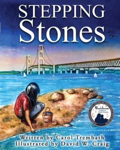 Cover for Carol Ann Trembath · Stepping Stones Walking Lake Michigan (Paperback Book) (2017)