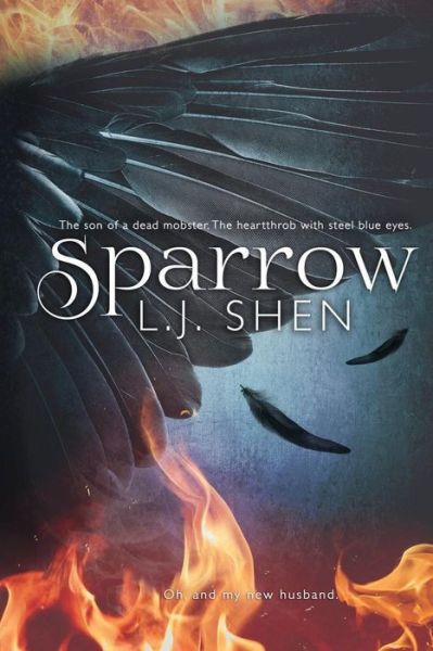 Sparrow - L.J. Shen - Books - L.J. Shen - 9780996135641 - March 1, 2016