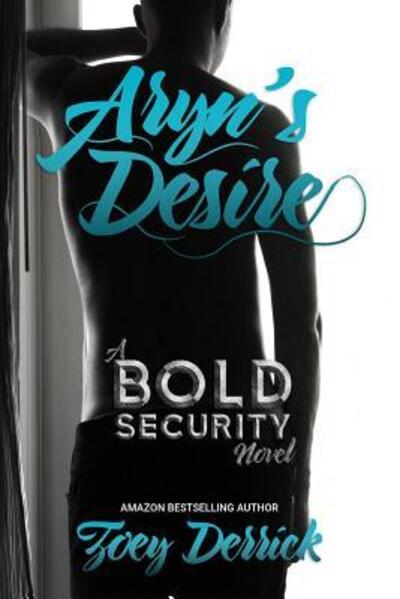 Cover for Zoey Derrick · Aryn's Desire (Paperback Book) (2016)