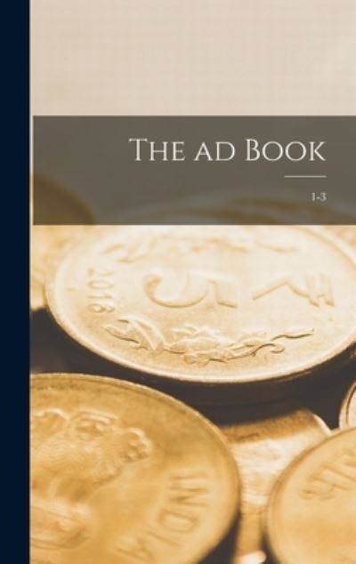 Cover for Anonymous · The Ad Book; 1-3 (Hardcover Book) (2021)