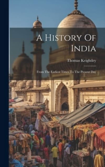 Cover for Thomas Keightley · History of India (Book) (2023)
