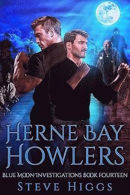 Cover for Steve Higgs · Herne Bay Howlers - Blue Moon Investigations (Paperback Book) (2025)