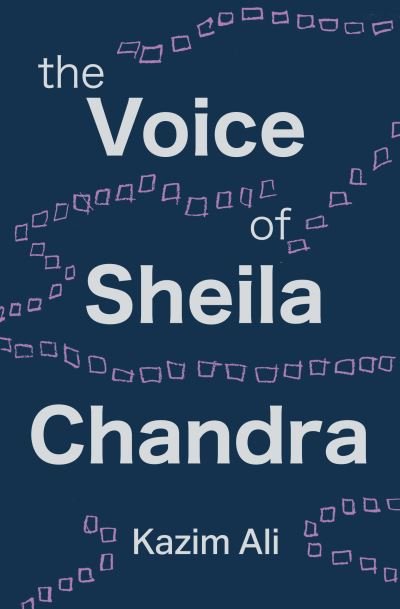 Cover for Kazim Ali · The Voice of Sheila Chandra (Paperback Book) (2024)