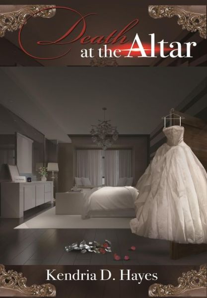 Cover for Kendria D Hayes · Death at the Altar (Paperback Book) (2019)