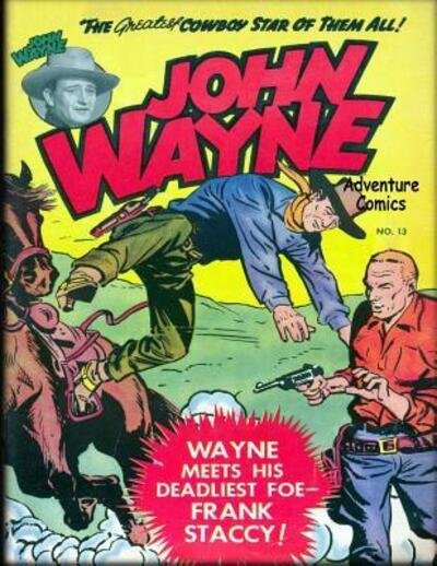 Cover for John Wayne · John Wayne Adventure Comics No. 13 (Taschenbuch) (2019)