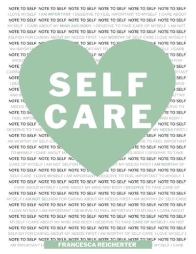Cover for Francesca N. Reicherter · Self Care (Book) (2023)