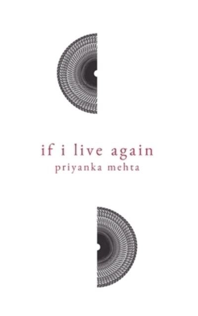 Cover for Priyanka Mehta · If I Live Again (Paperback Bog) (2019)