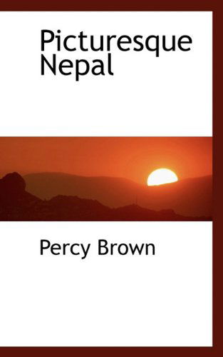 Cover for Percy Brown · Picturesque Nepal (Hardcover Book) (2009)