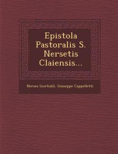 Cover for Nerses (Norhali) · Epistola Pastoralis S. Nersetis Claiensis... (Paperback Bog) (2012)