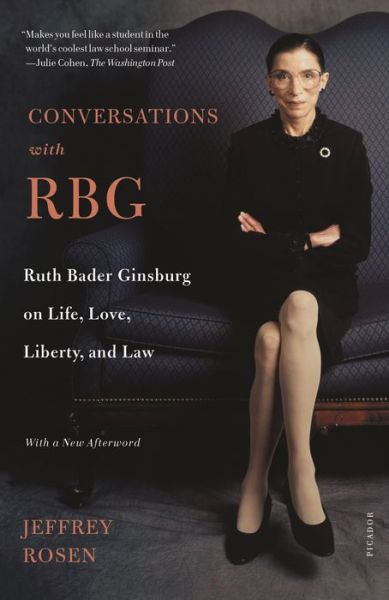 Cover for Jeffrey Rosen · Conversations with RBG: Ruth Bader Ginsburg on Life, Love, Liberty, and Law (Pocketbok) (2020)