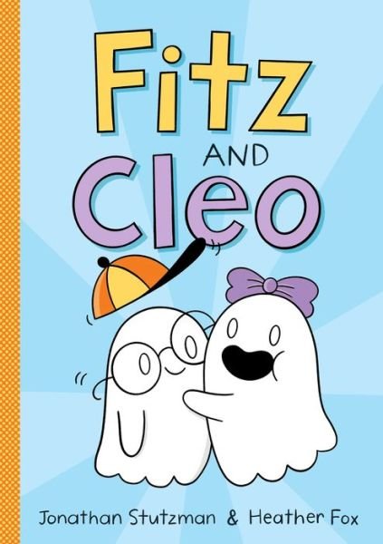 Cover for Jonathan Stutzman · Fitz and Cleo - A Fitz and Cleo Book (Paperback Bog) (2022)