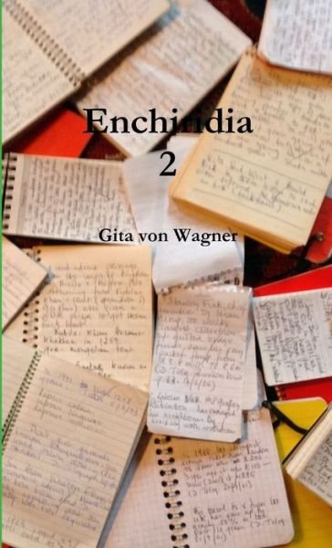 Cover for Gita Von Wagner · Enchiridia 2 (Book) (2014)