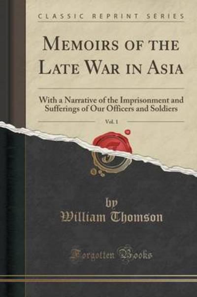 Cover for William Thomson · Memoirs of the Late War in Asia, Vol. 1: (Paperback Book)