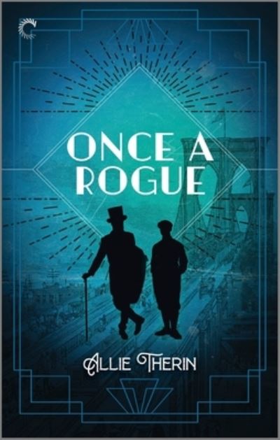 Once a Rogue - Allie Therin - Books - Harlequin Books - 9781335452641 - August 22, 2023