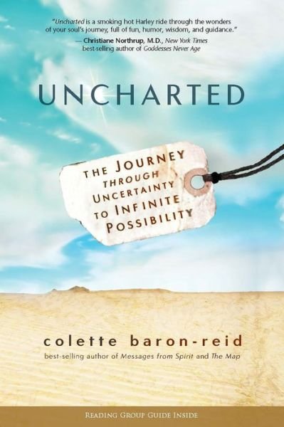 Cover for Colette Baron-Reid · Uncharted The Journey through Uncertainty to Infinite Possibility (Paperback Book) (2018)
