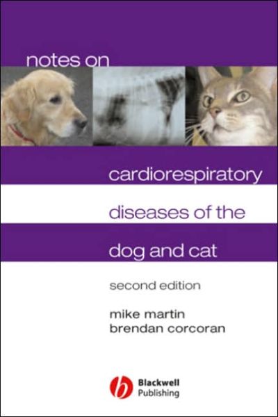 Cover for Mike Martin · Notes on Cardiorespiratory Diseases of the Dog and Cat - Notes on (Taschenbuch) (2006)