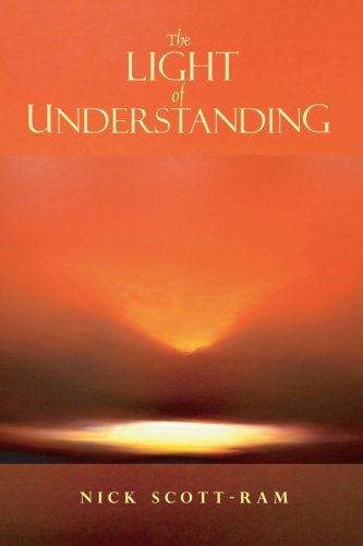 Cover for Nick Scott-ram · The Light of Understanding (Paperback Book) (2006)