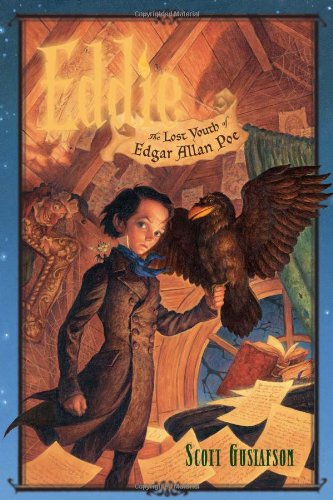 Cover for Scott Gustafson · Eddie: the Lost Youth of Edgar Allan Poe (Hardcover Book) (2011)