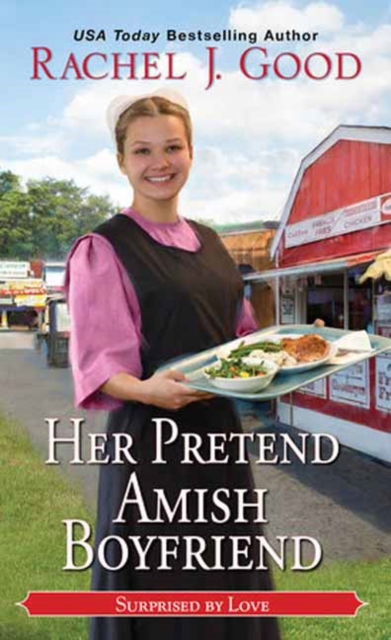 Cover for Rachel J. Good · Her Pretend Amish Boyfriend (Paperback Book) (2023)