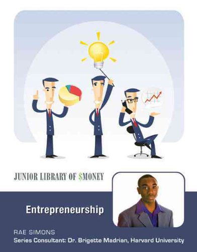 Cover for Rae Simons · Entrepreneurship (Junior Library of Money) (Hardcover Book) (2010)