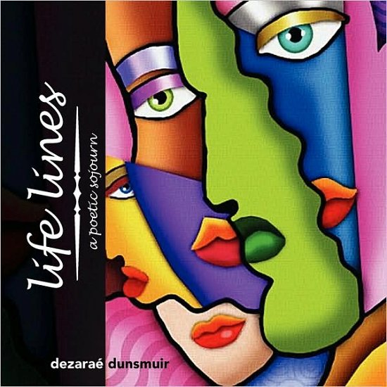 Cover for Dezara Dunsmuir · Life Lines (Paperback Bog) (2009)