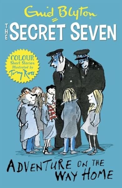 Secret Seven Colour Short Stories: Adventure on the Way Home: Book 1 - Secret Seven Short Stories - Enid Blyton - Kirjat - Hachette Children's Group - 9781444927641 - torstai 10. maaliskuuta 2016