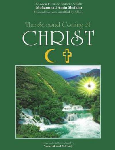 Cover for Mohammad Amin Sheikho · The Second Coming of Christ (Paperback Book) (2011)