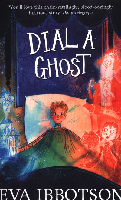 Dial a Ghost - Eva Ibbotson - Książki - Pan Macmillan - 9781447265641 - 10 września 2015