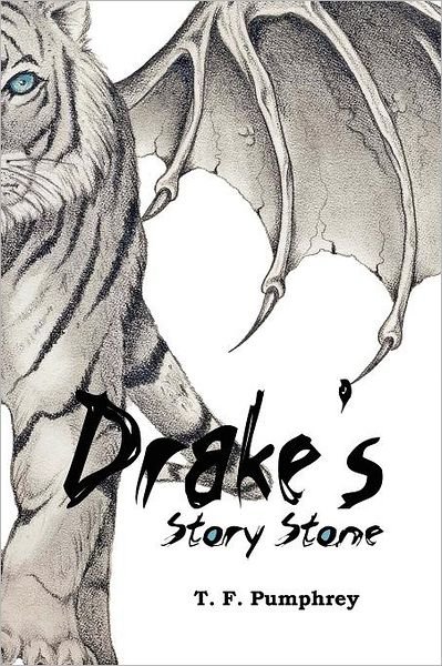 Cover for T F Pumphrey · Drake's Story Stone (Paperback Bog) (2012)