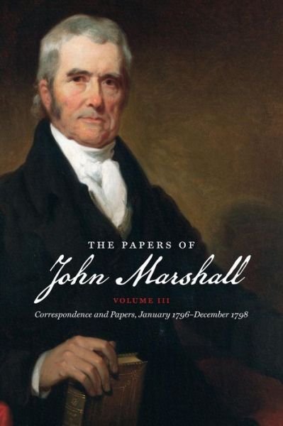 Cover for John Marshall · The Papers of John Marshall, Vol. III (Paperback Book) (2015)