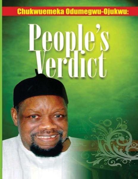 Cover for Noel Agwuocha Chukwukadibia · Chukwuemeka Odumegwu Ojukwu--peoples' Verdict (Paperback Book) (2012)