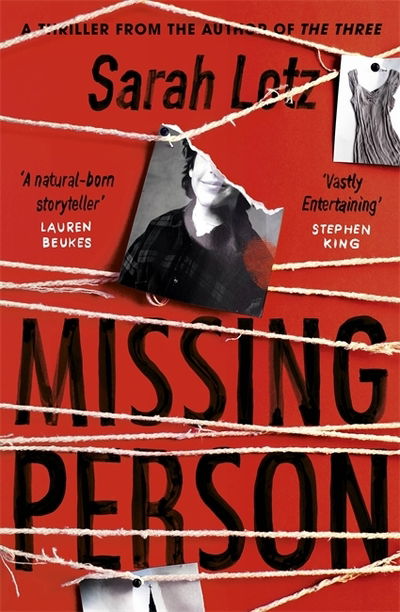 Cover for Sarah Lotz · Missing Person: 'I can feel sorry sometimes when a books ends. Missing Person was one of those books' - Stephen King (Paperback Book) (2020)