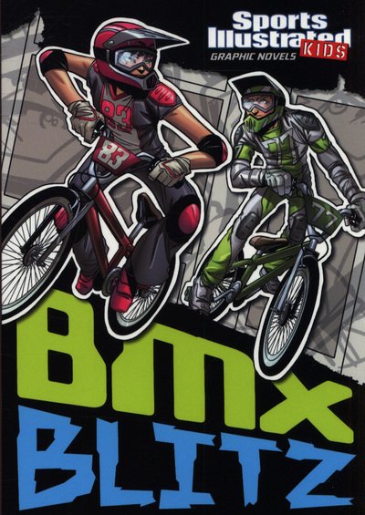 Cover for Scott Ciencin · BMX Blitz - Sports Illustrated Kids Graphic Novels (Paperback Book) (2019)