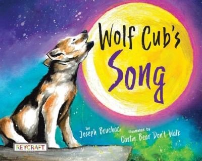 Cover for Joseph Bruchac · Wolf Cub's Song (Hardcover bog) (2020)